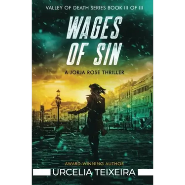 Wages of Sin: A Jorja Rose Christian Suspense Thriller