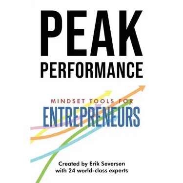 Peak Performance: Mindset Tools for Entrepreneurs