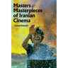 Masters and Masterpieces of Iranian Cinema