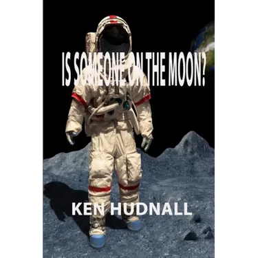 Is Someone on the Moon?