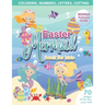 Mermaid Easter Book for Kids Coloring, Numbers, letters, Cutting 70 Pages of Fun for Your Kid BONUS Diploma Inside