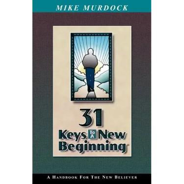 31 Keys To A New Beginning