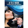 A to Z Book of Natural Hair Loss Solutions