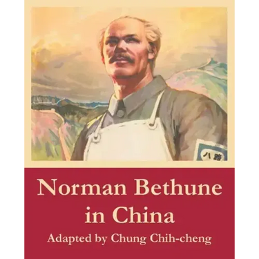 Norman Bethune in China