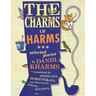 The Charms of Harms: Selected Poems by Daniil Kharms