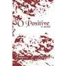 O Positive