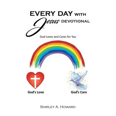 Every Day with Jesus: God Loves and Cares for You