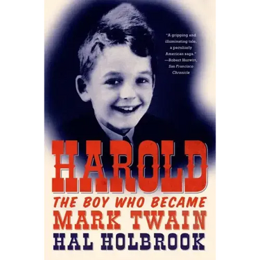 Harold: The Boy Who Became Mark Twain
