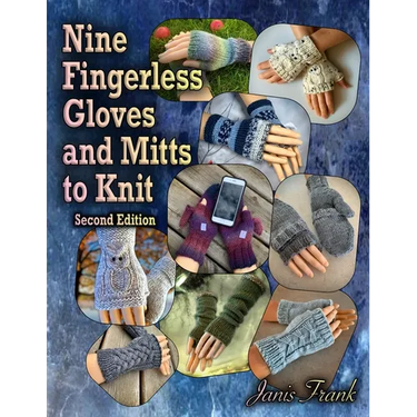 Nine Fingerless Gloves and Mitts to Knit