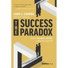 The Success Paradox: How to Surrender & Win in Business and in Life