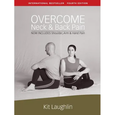 Overcome neck & back pain, 4th edition