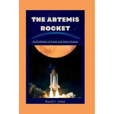 The Artemis 1 Rocket: An evolution of lunar and space science