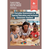 Everyday Assessment for Special Education and Inclusive Classroom Teachers: A Case Study Approach