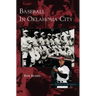 Baseball in Oklahoma City