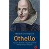 Othello. Shakespeare: Englisch-Deutsch / English-German: Zweisprachig / Bilingual