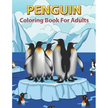 Penguin Coloring Book for Adults: Adult Coloring Pages with Beautiful Penguin Designs,