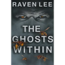 The Ghosts Within