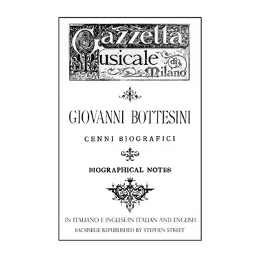 Giovanni Bottesini Cenni Biografici/Biographical Notes