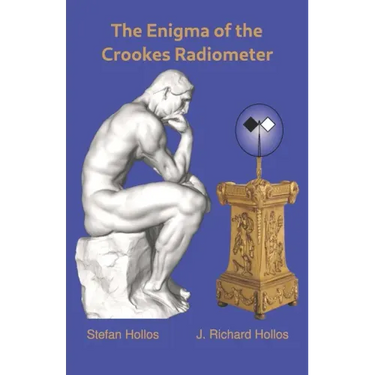 The Enigma of the Crookes Radiometer
