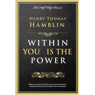Within You Is the Power