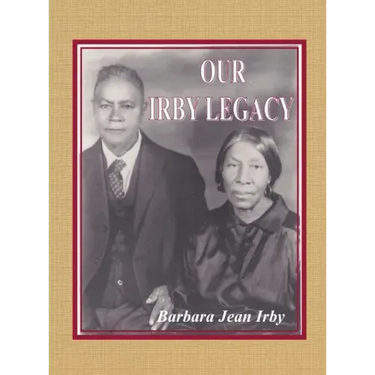 Our Irby Legacy