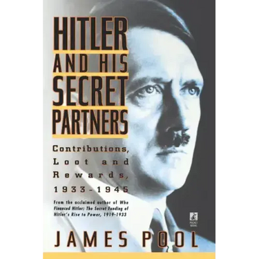 Hitler and His Secret Partners