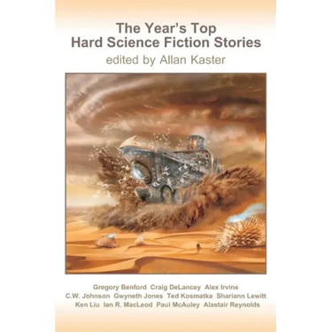 The Year's Top Hard Science Fiction Stories