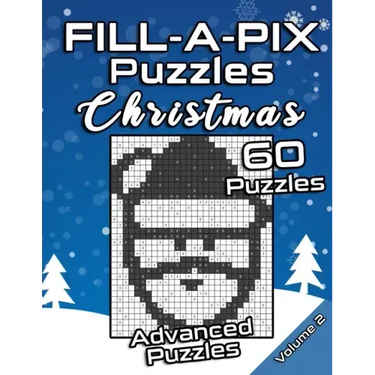FILL-A-PIX Puzzles Christmas: Advanced Logic Grid Puzzles for Adults and Kids Fun Mosaic Brain Tease for Holiday Season