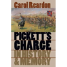 Pickett's Charge in History and Memory