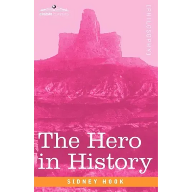 The Hero in History