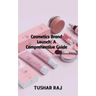 Cosmetics Brand Launch