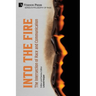 Into the Fire: The Intersection of Race and Communication