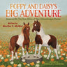 Poppy and Daisy's Big Adventure