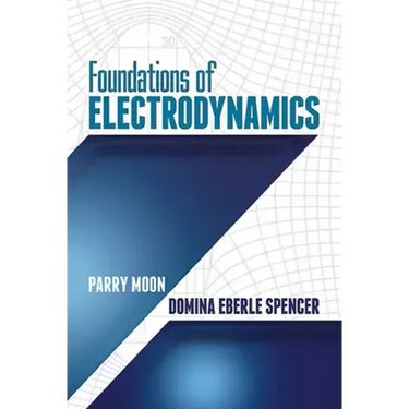 Foundations of Electrodynamics