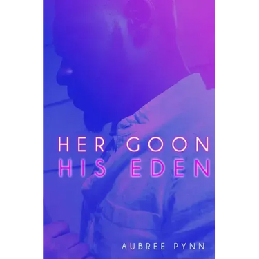 Her Goon, His Eden