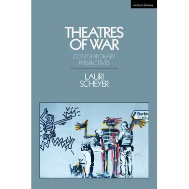 Theatres of War: Contemporary Perspectives