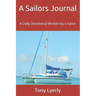 A Sailors Journal: A Daily Devotional Written by a Sailor