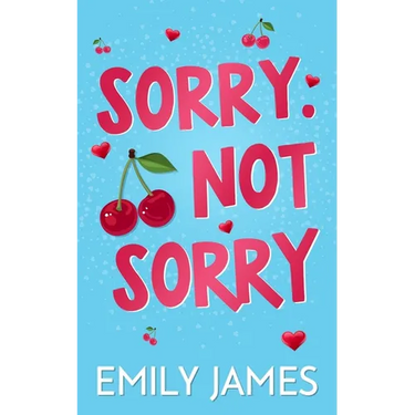 Sorry. Not Sorry: A Billionaire, Single Dad, Age-gap Romance