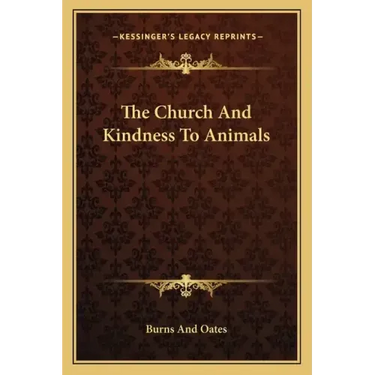 The Church and Kindness to Animals