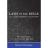 Laws in the Bible and in Early Rabbinic Collections