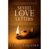 Seven Love Letters: Revelation 2 and 3 in the Language of Jesus