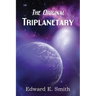 Triplanetary (the Original)