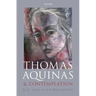 Thomas Aquinas on Contemplation C