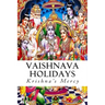 Vaishnava Holidays