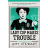 Lady Cop Makes Trouble