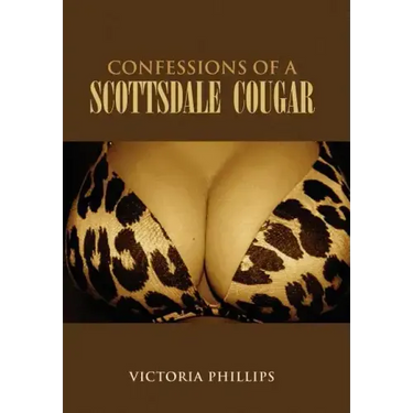 Confessions of a Scottsdale Cougar