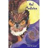 Owl Medicine