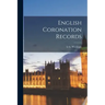 English Coronation Records