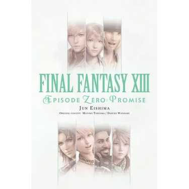 Final Fantasy XIII: Episode Zero: Promise