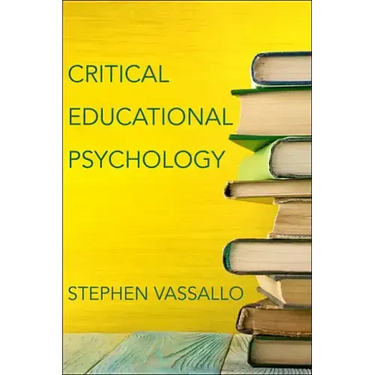 Critical Educational Psychology
